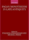 Pagan Monotheism in Late Antiquity - eBook