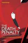 The Death Penalty : A Worldwide Perspective - eBook