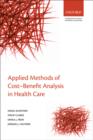 Applied Methods of Cost-Benefit Analysis in Health Care - eBook