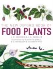 The New Oxford Book of Food Plants - eBook