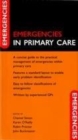 Emergencies in Primary Care - eBook