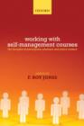 Self-Management Courses : The thoughts of participants, planners and policy makers - eBook