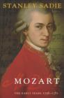 Mozart : The Early Years 1756-1781 - eBook
