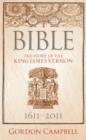 Bible : The Story of the King James Version 1611 - 2011 - eBook