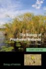 The Biology of Freshwater Wetlands - eBook