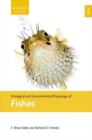 Ecological and Environmental Physiology of Fishes - eBook