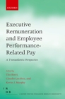 Executive Remuneration and Employee Performance-Related Pay : A Transatlantic Perspective - eBook