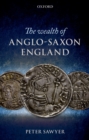 The Wealth of Anglo-Saxon England - eBook