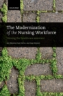 The Modernization of the Nursing Workforce : Valuing the healthcare assistant - eBook