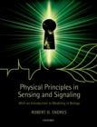 Physical Principles in Sensing and Signaling : With an Introduction to Modeling in Biology - eBook