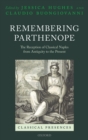 Remembering Parthenope : The Reception of Classical Naples from Antiquity to the Present - eBook