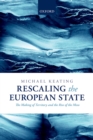 Rescaling the European State : The Making of Territory and the Rise of the Meso - eBook