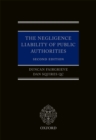 The Negligence Liability of Public Authorities - eBook