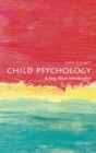 Child Psychology: A Very Short Introduction - eBook