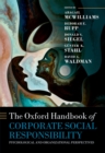 The Oxford Handbook of Corporate Social Responsibility : Psychological and Organizational Perspectives - eBook