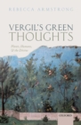 Vergil's Green Thoughts : Plants, Humans, and the Divine - eBook