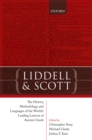 Liddell and Scott : The History, Methodology, and Languages of the World's Leading Lexicon of Ancient Greek - eBook