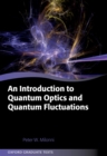 An Introduction to Quantum Optics and Quantum Fluctuations - eBook
