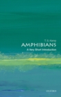 Amphibians: A Very Short Introduction - eBook