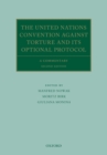 The United Nations Convention Against Torture and its Optional Protocol : A Commentary - eBook