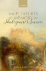The Pleasures of Memory in Shakespeare's Sonnets - eBook