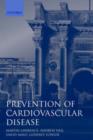Prevention of Cardiovascular Disease : An Evidence-Based Approach - Book