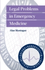 Legal Problems in Emergency Medicine - Book