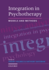 Integration in Psychotherapy : Models and Methods - Book