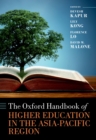 The Oxford Handbook of Higher Education in the Asia-Pacific Region - eBook