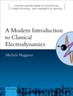 A Modern Introduction to Classical Electrodynamics - eBook
