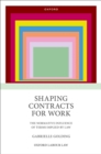 Shaping Contracts for Work : The Normative Influence of Terms Implied by Law - eBook