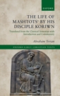 The Life of Mashtots' by his Disciple Koriwn : Translated from the Classical Armenian with Introduction and Commentary - eBook