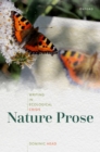 Nature Prose : Writing in Ecological Crisis - eBook