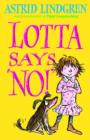 Lotta Says 'NO!' - Book