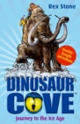 Dinosaur Cove: Journey to the Ice Age - Book