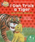 Oxford Reading Tree Read with Biff, Chip, and Kipper: I Can Trick a Tiger and Other Stories (level 3) - Book