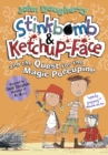 Stinkbomb & Ketchup-Face and the Quest for the Magic Porcupine - eBook