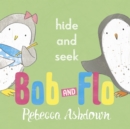 Bob and Flo: Hide and Seek - eBook