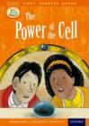 Read With Biff, Chip and Kipper: Level 11 First Chapter Books: The Power of the Cell - Book