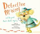 Detective McWoof and the Great Poodle Doodler Mystery - Book