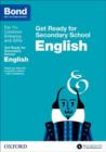 Bond 11+: English: Get Ready for Secondary School - Book