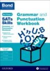 Bond SATs Skills: Grammar and Punctuation Workbook : 10-11+ years Stretch - Book