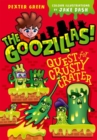 The Goozillas!: Quest for Crusty Crater - Book