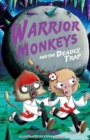 Warrior Monkeys and the Deadly Trap - Book