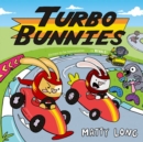 Turbo Bunnies - Book