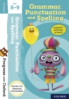 Progress with Oxford:: Grammar, Punctuation and Spelling Age 8-9 - Book