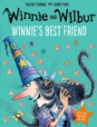 Winnie and Wilbur: Winnie's Best Friend PB & audio - Book