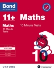Bond 11+: Bond 11+ 10 Minute Tests Maths 10-11 years: Ready for the 2024 exam - eBook