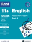 Bond 11+: English Assessment Papers Book 1 10-11 Years: Ready for the 2024 exam - eBook