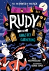 Rudy and the Ghastly Gathering - Book